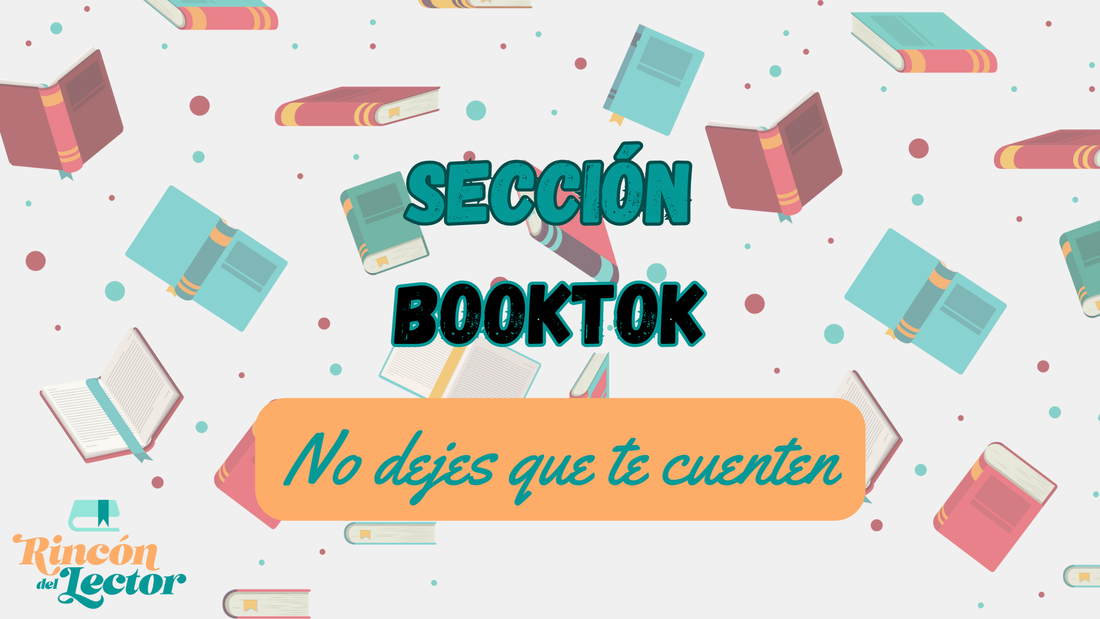 Los libros más virales en BookTok que no te puedes perder