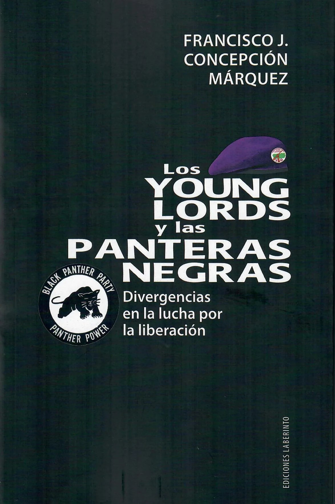 LOS YOUNG LORDS Y LAS PANTERAS NEGRAS