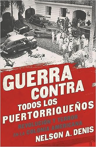 GUERRA CONTRA TODOS LOS PUERTORRIQUEÑOS