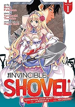 THE INVINCIBLE SHOVEL # 1