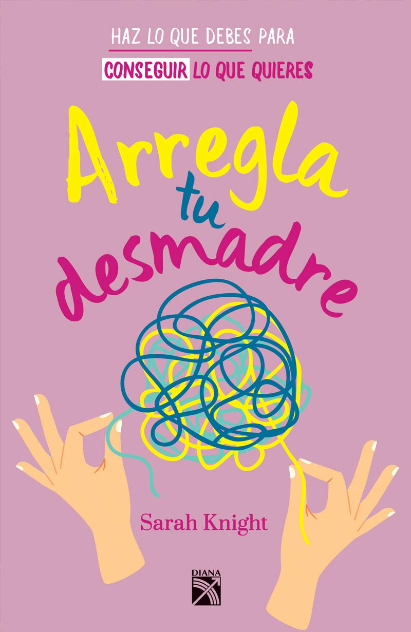 ARREGLA TU DESMADRE