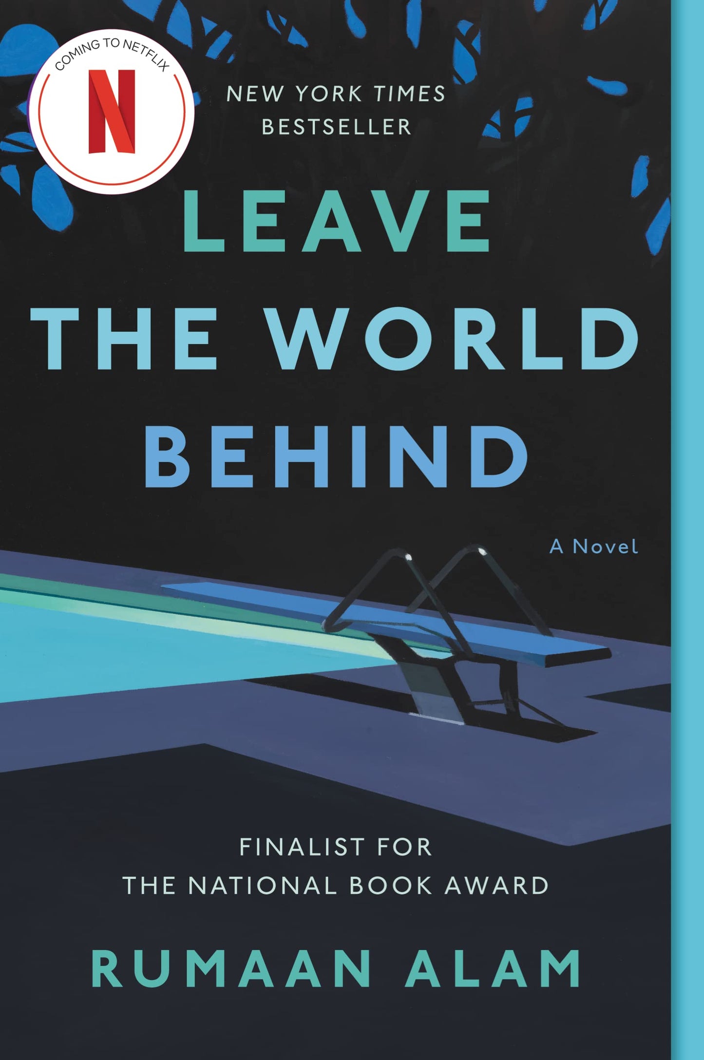 LEAVE THE WORLD BEHIND