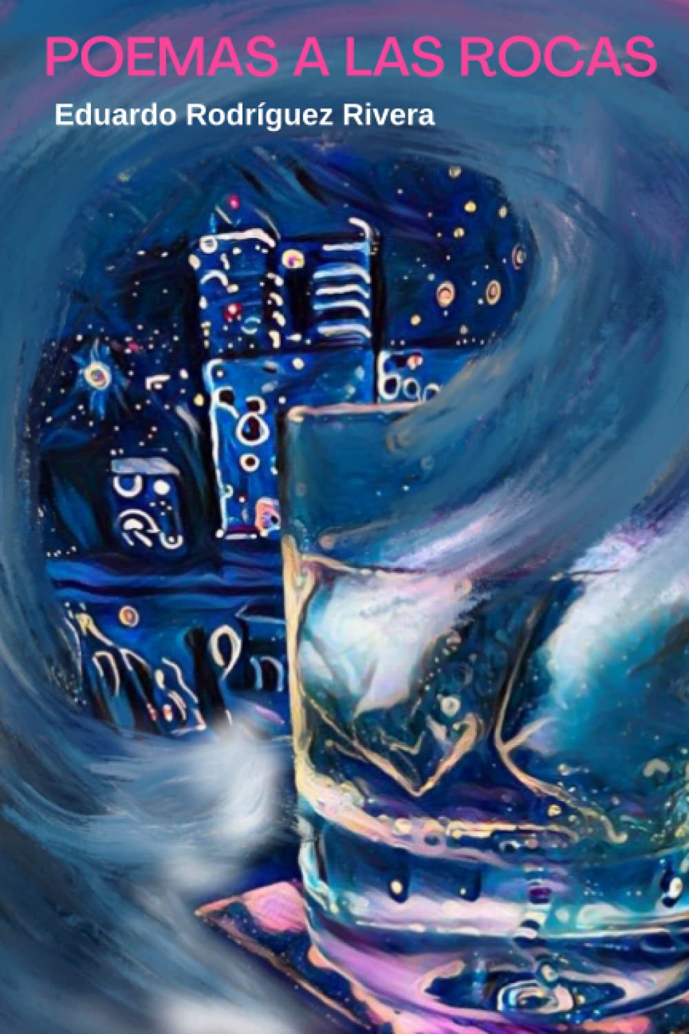 POEMAS A LAS ROCAS