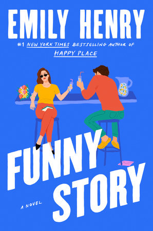 Funny Story- Emily Henry