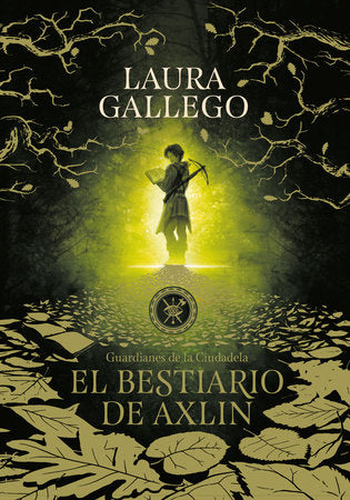 El bestiario de Axlin, Libro 1