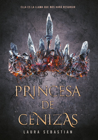 Princesa de cenizas, Libro 1