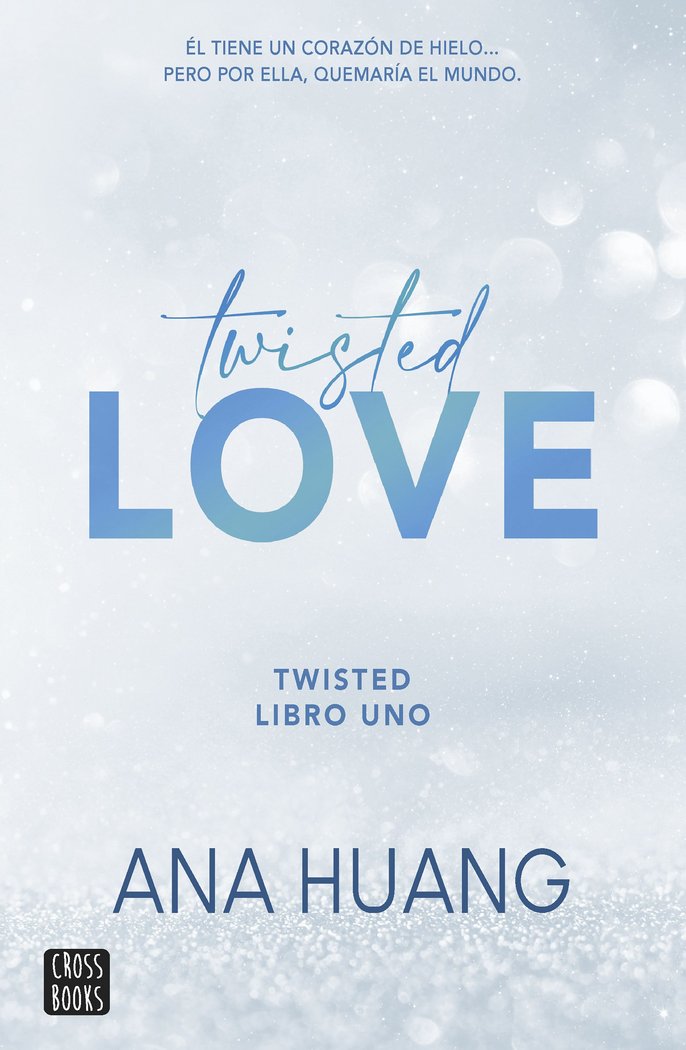 TWISTED LOVE, LIBRO 1