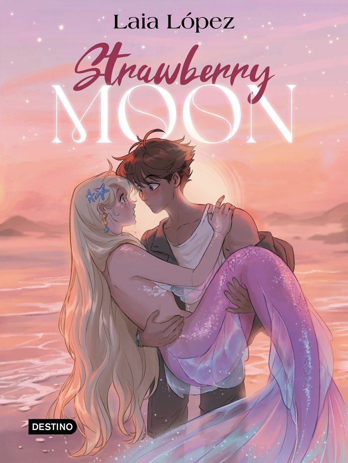STRAWBERRY MOON LA HIJA DE LA LUNA, LIBRO 1
