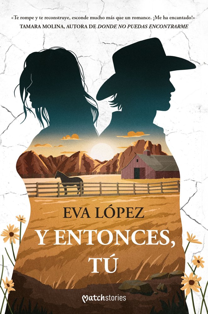 Y ENTONCES TU- EVA LÓPEZ