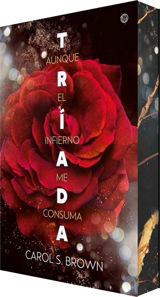 AUNQUE EL INFIERNO ME CONSUMA TRIADA 1
