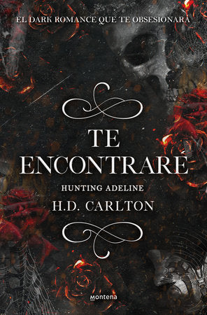 Hunting Adeline (Te encontraré) Libro 2