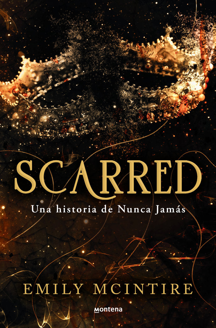 SCARRED UNA HISTORIA DE NUNCA JAMAS