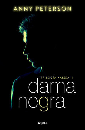 DAMA NEGRA (TRILOGIA KAISA 2)