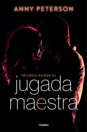 JUGADA MAESTRA (TRILOGÍA KAISSA, 2)
