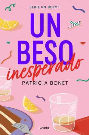 Un beso inesperado- Patricia Bonet