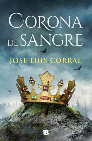 CORONA DE SANGRE. LIBRO 2