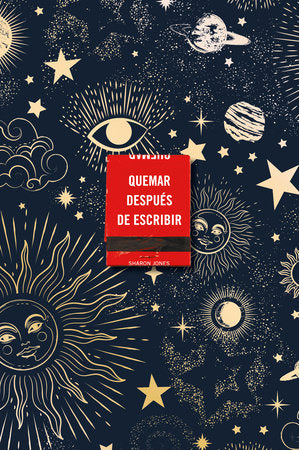 Quemar después de escribir (Edición Celestial)