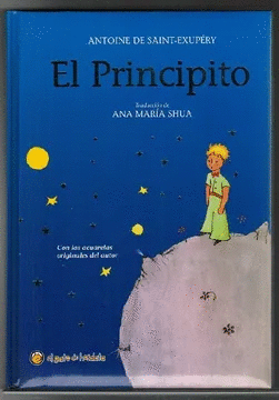 EL PRINCIPITO- ANTOINE DE SAINT-EXUPÉRY