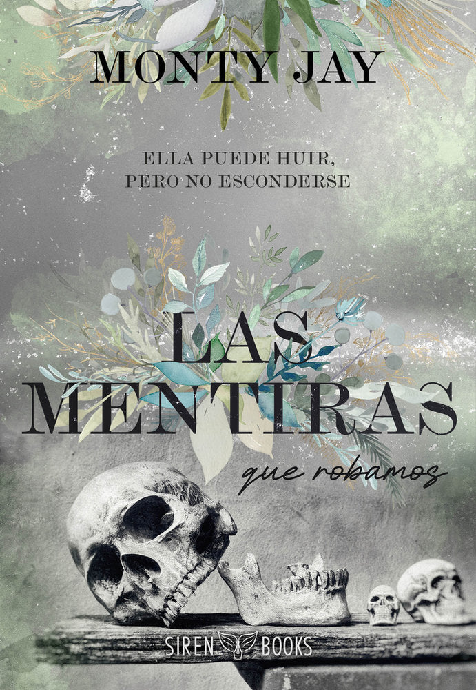 LAS MENTIRAS QUE ROBAMOS- MONTY JAY