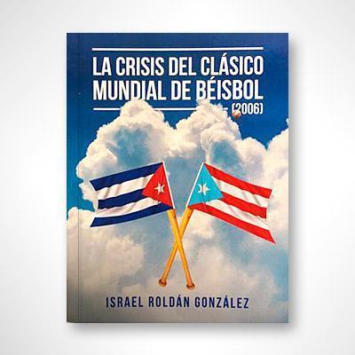 LA CRISIS MUNDIAL DEL CLÁSICO DEL BEISBOL