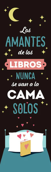 MARCADOR DE LOS LIBROS NUNCA SE VAN A LA CAMA SOLOS
