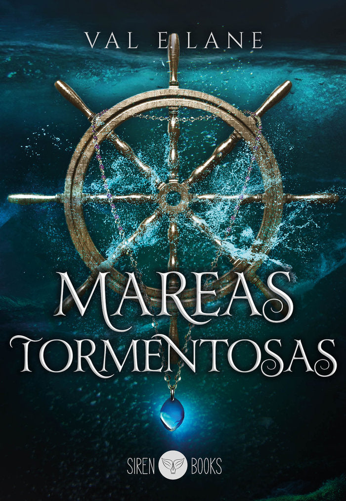 MAREAS TORMENTOSAS, LIBRO 1