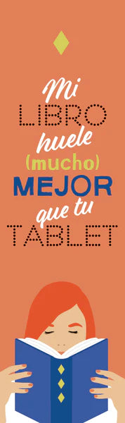 MARCADOR MI LIBRO HUELE (MUCHO) MEJOR QUE TU TABLET
