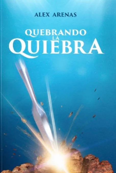 QUEBRANDO LA QUIEBRA