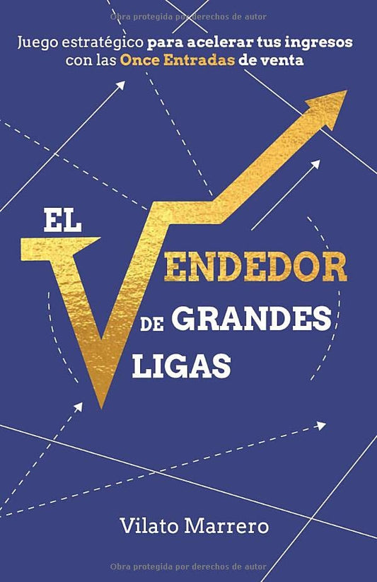 El VENDEDOR DE GRANDES LIGAS