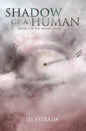 Shadow of a Human, Book 2