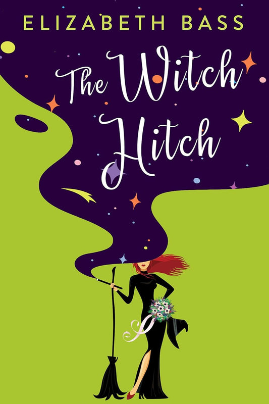 The Witch Hitch Book 2