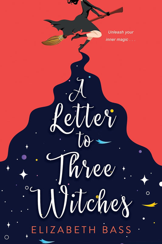 A LA Letter to Three Witches: A Spellbinding Magical RomCom Book 1