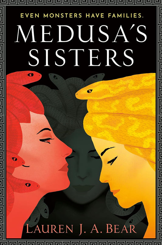 MEDUSA'S SISTERS