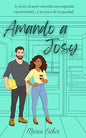 AMANDO A JOSY, LIBRO 2