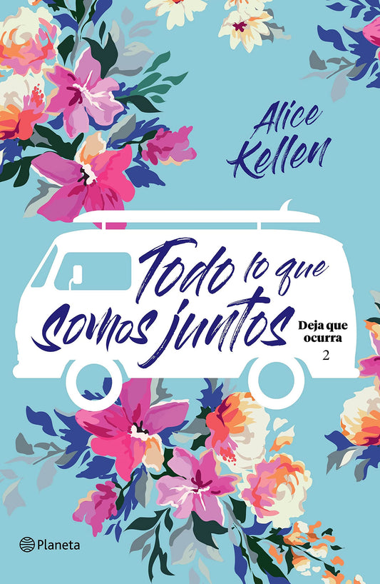 TODO LO QUE SOMOS JUNTOS LIBRO 2
