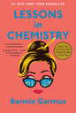LESSONS IN CHEMESTRY: A NOVEL