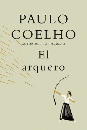 El Arquero- Paulo Coelho