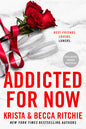 Addicted for Now book 3