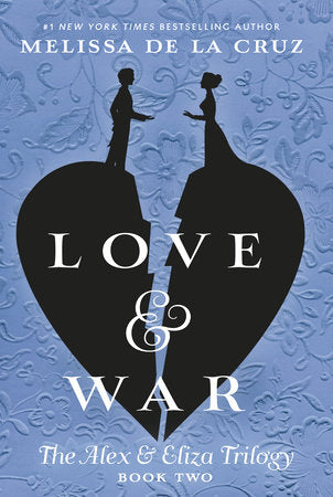 LOVE & WAR, BOOK TWO