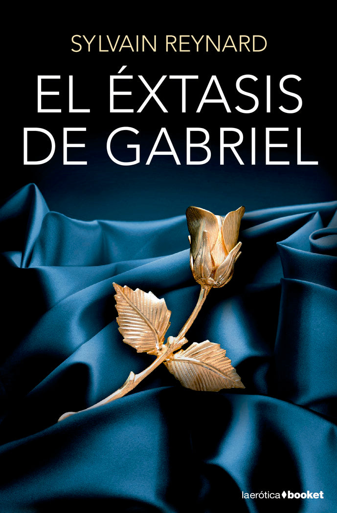 EL EXTASIS DE GABRIEL, LIBRO 2