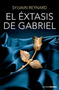 EL EXTASIS DE GABRIEL, LIBRO 2