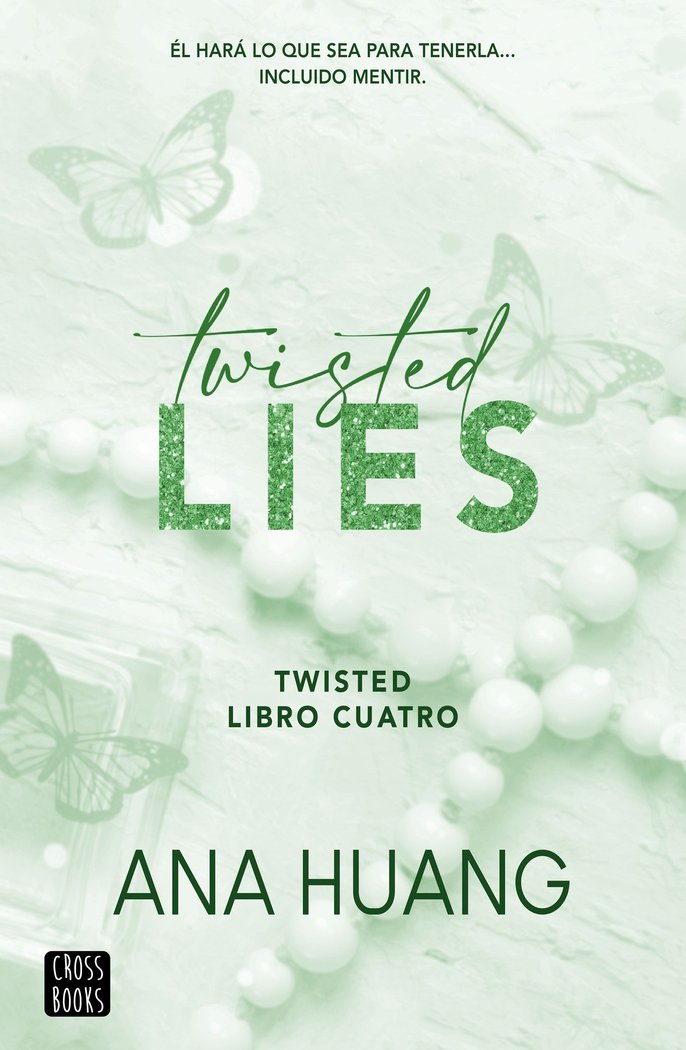 TWISTED LIES, LIBRO 4