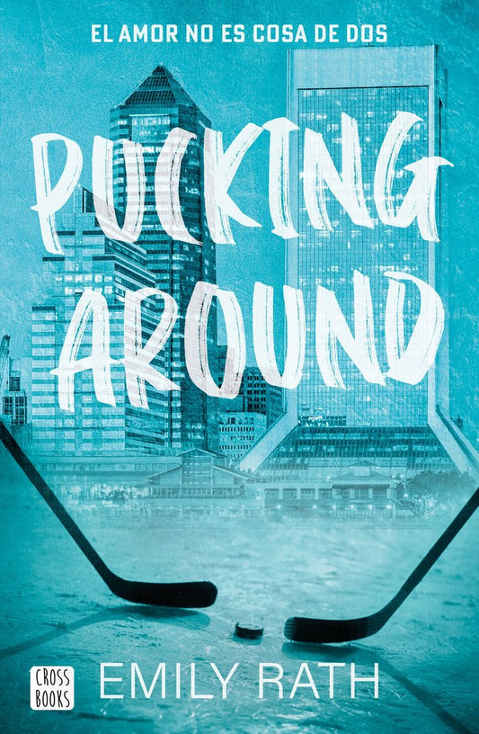 PUCKING 1 AROUND EL AMOR NO ES COSA DE DOS
