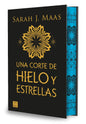 UNA CORTE DE HIELO Y ESTRELLAS ED. ESPECIAL