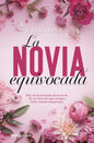 LA NOVIA EQUIVOACADA