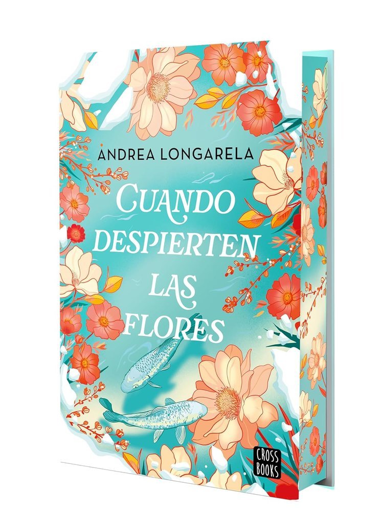 CUANDO DESPIERTEN LAS FLORES, EDIC ESPECIAL