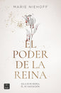 EL PODER DE LA REINA. LIBRO 2
