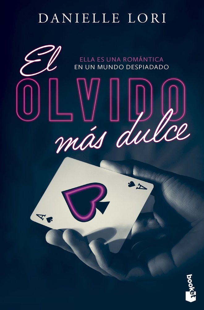 EL OLVIDO MÁS DULCE- DANIELLE LORI