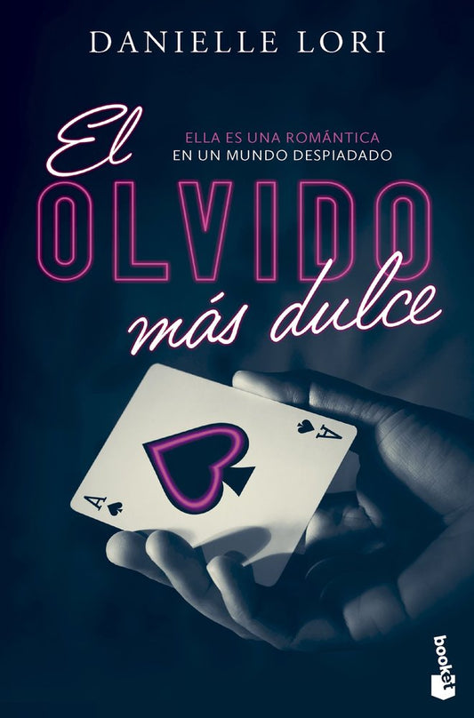 EL OLVIDO MÁS DULCE- DANIELLE LORI