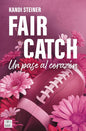 FAIR CATCH